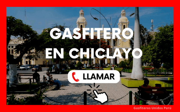 Gasfitero en Chiclayo